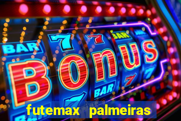 futemax palmeiras ao vivo